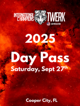 Load image into Gallery viewer, Day Pass | USA Twerk Champions
