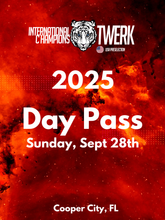 Load image into Gallery viewer, Day Pass | USA Twerk Champions
